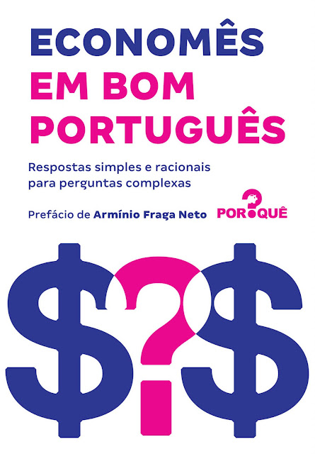 Economês em bom português Respostas simples e racionais para perguntas complexas.jpg