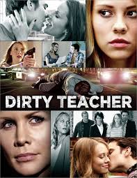 Movie Poster - Dirty Teacher