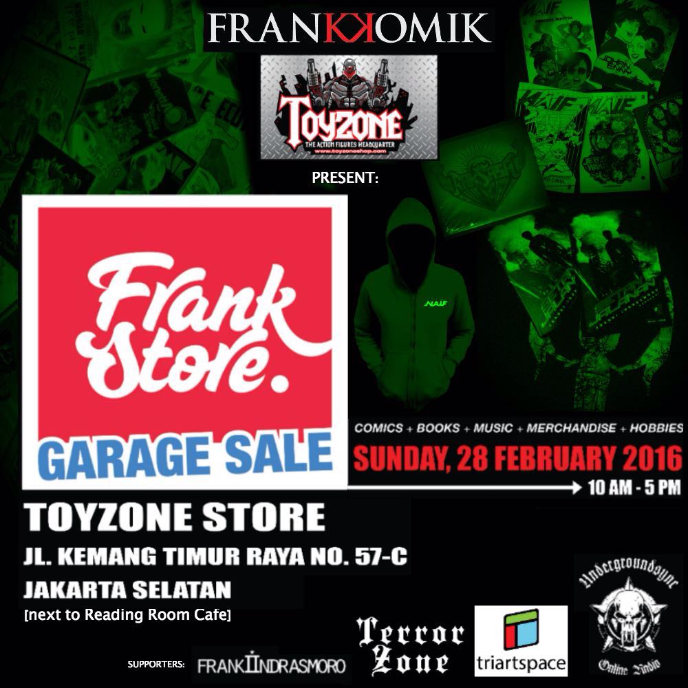 FRANKSTORE GARAGE SALE, 28 Februari 2016 di Toyzone, Jl. Kemang Timur