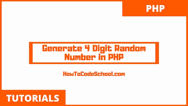 Generate 4 Digit Random Number in PHP