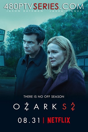 Watch Online Free Ozark Season 2 Full Hindi Dual Audio Download 480p 720p All Episodes Watch Online Free Ozark Season 2 Full Hindi Dual Audio Download 480p 720p All Episodes