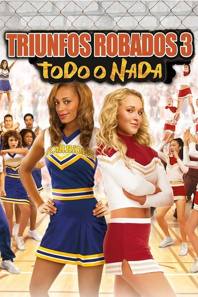 Bring It On: All or Nothing (2006) 1080p NF WEB-DL Dual Latino-Inglés [Subt.Esp] ( Comedia/Adolescente)