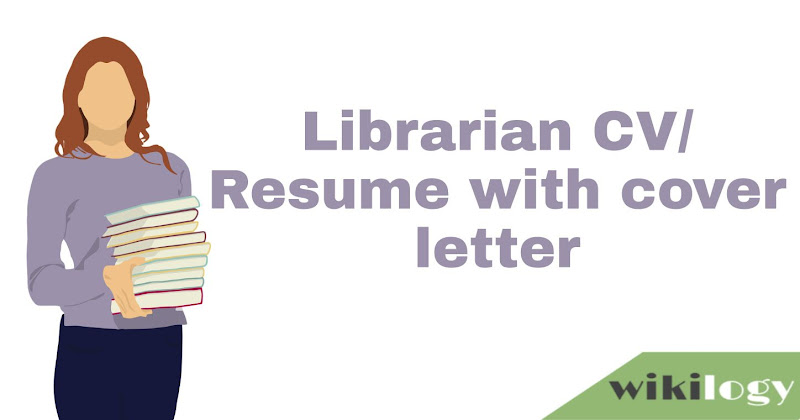 Librarian CV with Cover Letter: Resume Writing