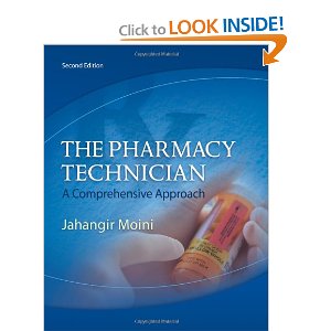 The Pharmacy Technician: A Comprehensive Approach, Jahangir Moini ...