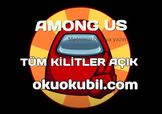 Among Us 9.9 v21Tüm Kilitler Açık Hileli Mod Apk İndir 2020