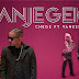 AUDIO: Chege Ft Vanessa Mdee – Manjegeka