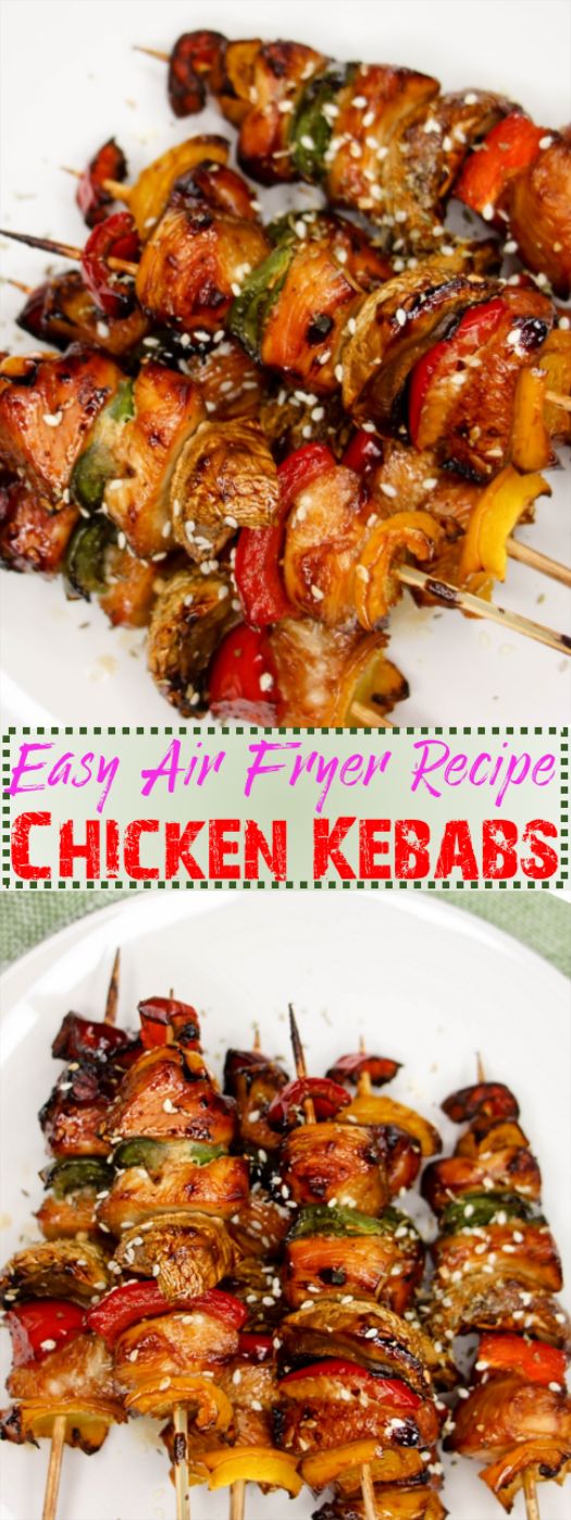 Air Fryer Recipe Chicken Kabobs Amanda Food