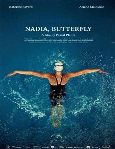 pelicula Nadia, Butterfly