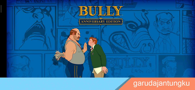 Bully: Anniversary Edition Support Untuk Android Pie 9.0