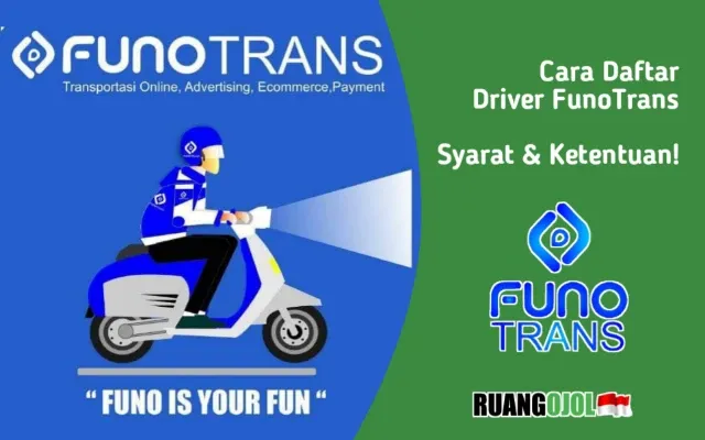 Cara Daftar Driver FunoTrans | Syarat dan Ketentuan!