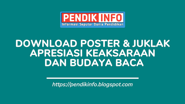 Download Poster dan Juklak Apresiasi Keaksaraan dan Budaya Baca