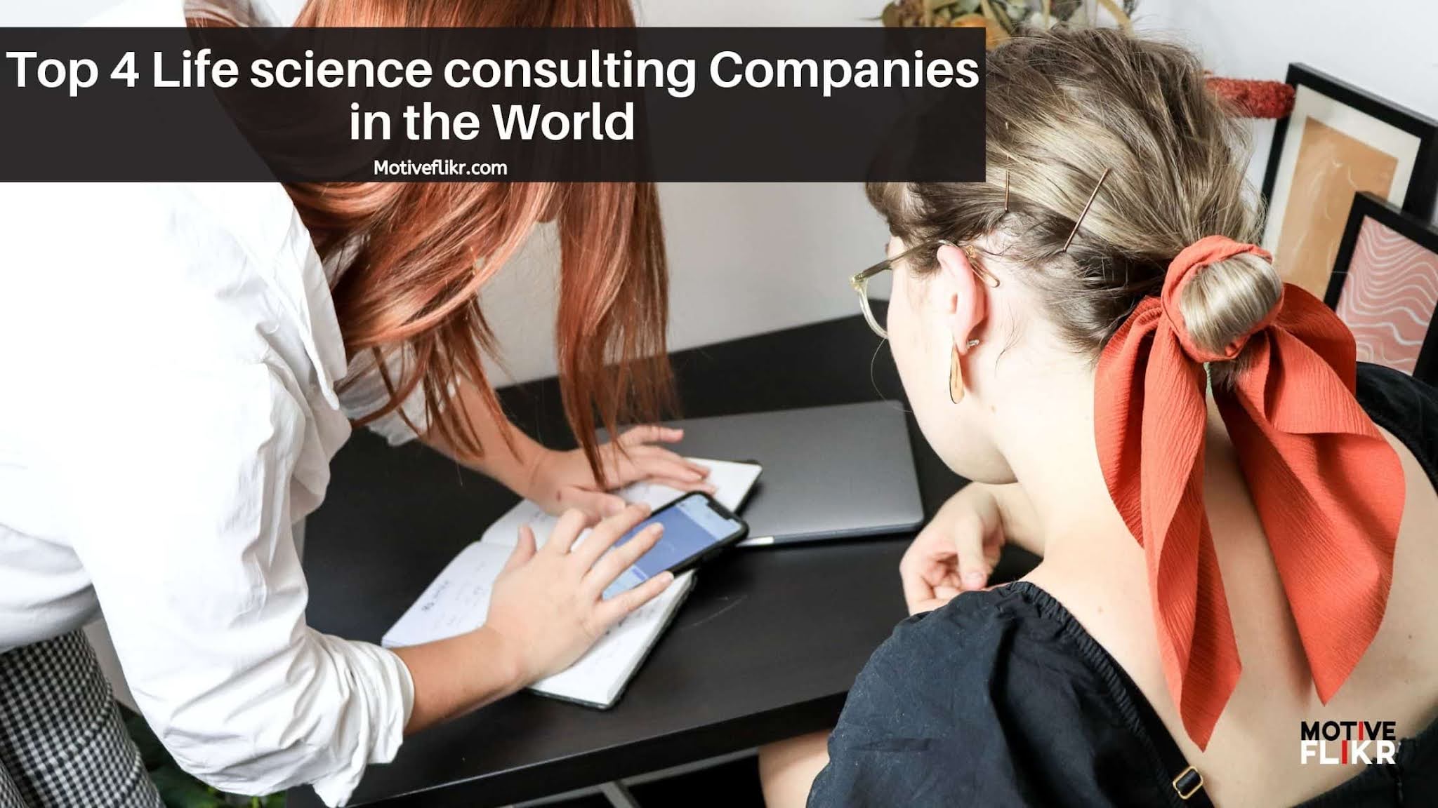Top 4 Life science consulting Companies in the World