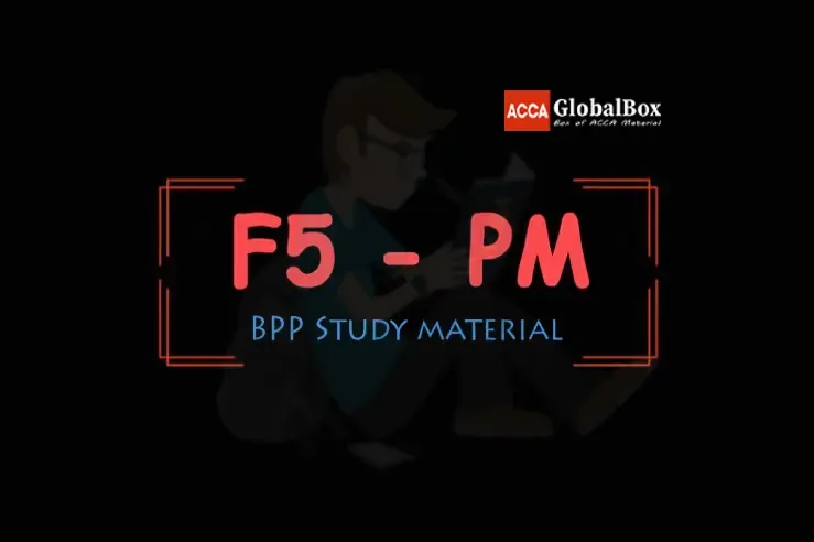 F5 - Performance Management (PM) | BPP Study Material, ACCAGlobalBox and by ACCA GLOBAL BOX and by ACCA juke Box, ACCAJUKEBOX, ACCA Jukebox, ACCA Globalbox