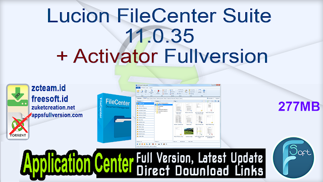 Lucion FileCenter Suite 11.0.35 + Activator Fullversion