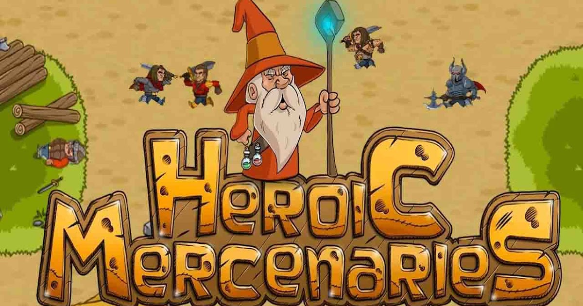 Heroic Mercenaries Kho Game Offline Cũ