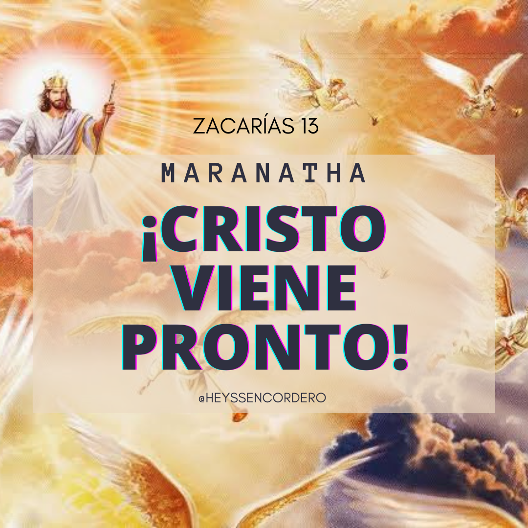 MENSAJES DE ESPERANZA MARANATHA, ¡EL SEÑOR