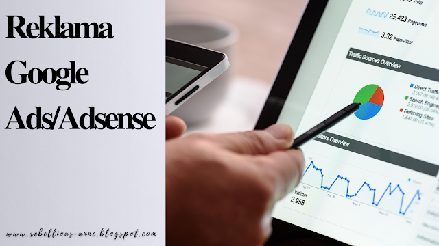 REKLAMY GOOGLE ADS/ADSENSE na blogu - od czego zacząć? REKLAMY GOOGLE ADS/ADSENSE na blogu - od czego zacząć?