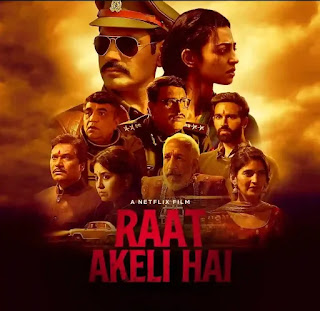 Raat Akeli Hai Full Movie Download & Watch Online - Netflix - Filmyzilla, 123mkv