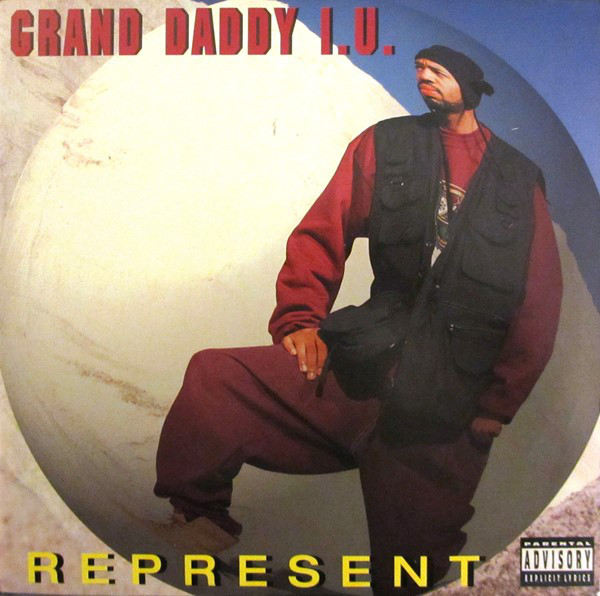 Bringing Real Rap Back Blogspot: Grand Daddy I.U. ‎– Represent [Vinyl ...