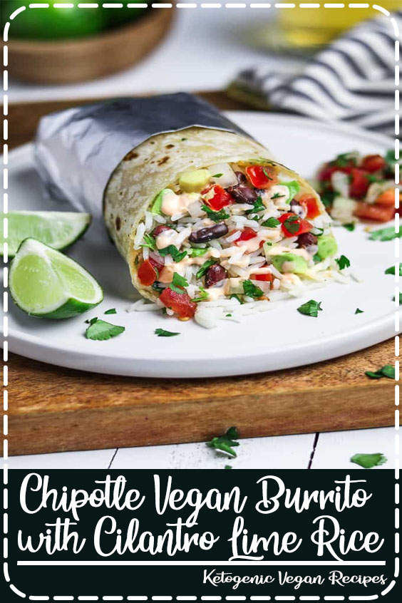 Chipotle Vegan Burrito with Cilantro Lime Rice - Elisa Munnaf