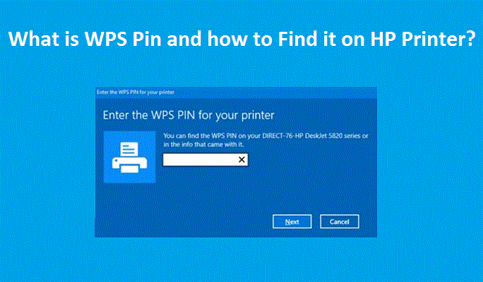 What Is Wps Pin And How To Find It On Hp Printer