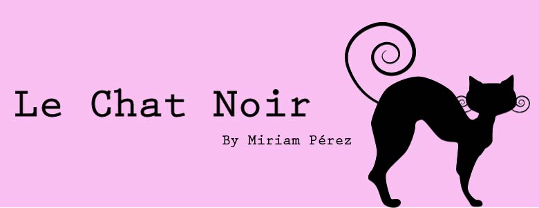 Le Chat Noir By Miriam Pérez