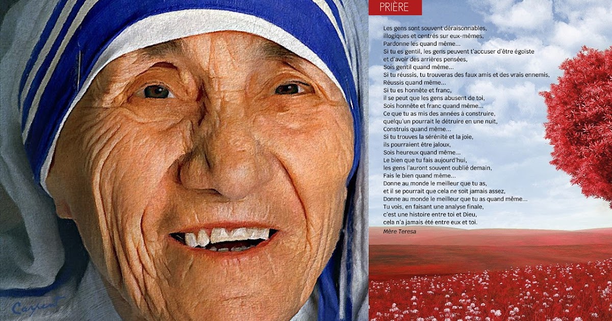Mère Teresa Citation Fais-le Quand Même Prière de Mère Teresa : fais le bien quand même | Saint Vincent en Lignon
