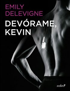 Devórame, Kevin  - Emily Delevigne