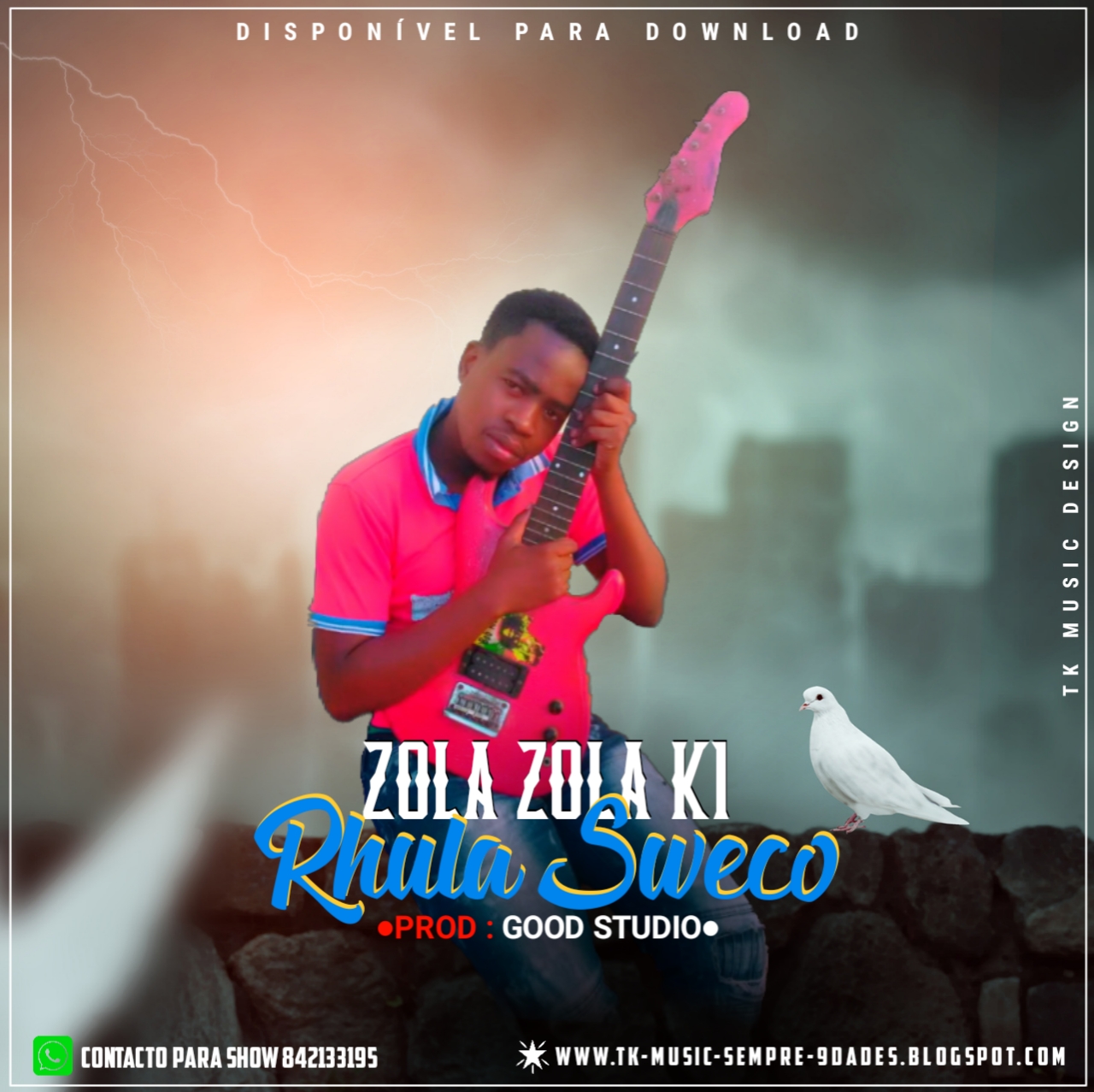 ZOLA ZOLA K1 RHULA SWECO [GOOD STUDIO] 2020 [DOWNLOAD]TK MUSIC sempre com 9dades