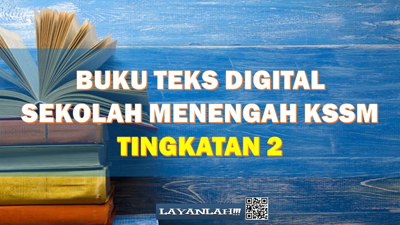 Download / Muat Turun Buku Teks Digital Sekolah Menengah KSSM Tingkatan
