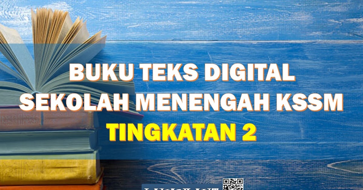 Download / Muat Turun Buku Teks Digital Sekolah Menengah KSSM Tingkatan