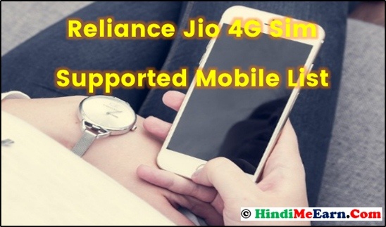 Reliance Jio Supported Mobile List Reliance Jio Supported Mobile List
