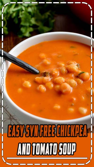 A delicious and Easy Syn Free Chickpea and Tomato Soup - that the entire family will enjoy. | #glutenfree #chickpeas #soup #tomatoes #slimmingworld #weightwatchers #synfree #vegan #dairyfree