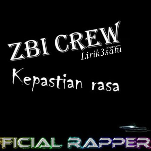 Chord Lagu ZBI Crew Kepastian Rasa