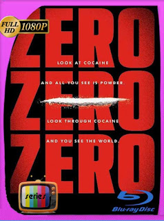 ZeroZeroZero (2020) Temporada 1 HD [1080p] Latino [GoogleDrive] SXGO