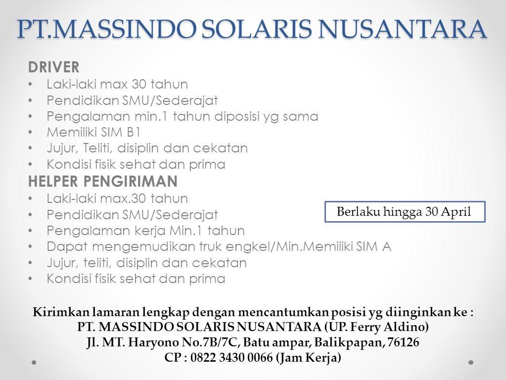 Lowongan Kerja Kota Balikpapan: Lowongan PT.MASSINDO SOLARIS NUSANTARA