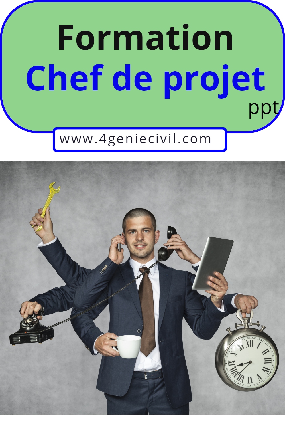 Chef de Projet : un métier, une méthode, des outils