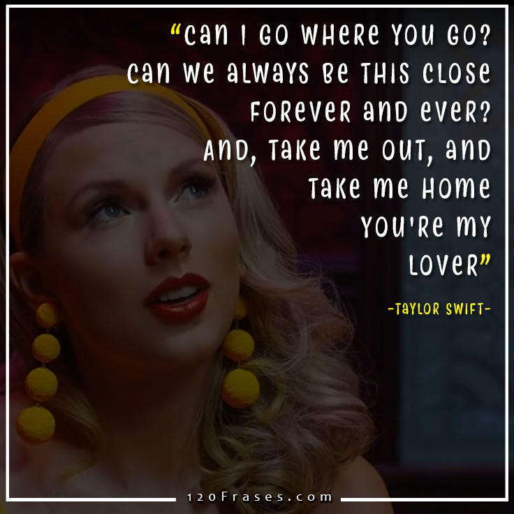 Frases de Taylor Swift (Lover) 120 frases