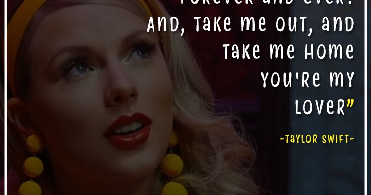 Frases de Taylor Swift (Lover) - 120 frases