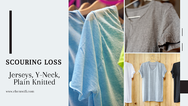 Scouring Loss for Jerseys Y-Neck Plain Knitted