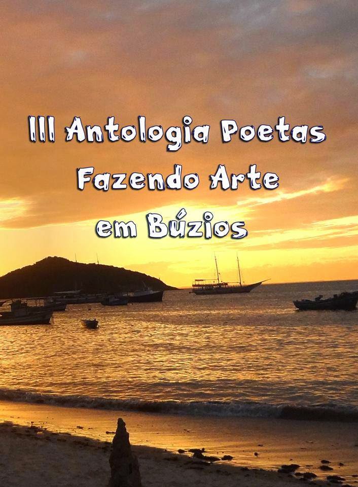 Poetas Fazendo Arte em Búzios - III Antologia