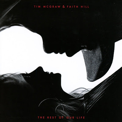 The Rest of Our Life Tim McGraw and Faith Hill Album