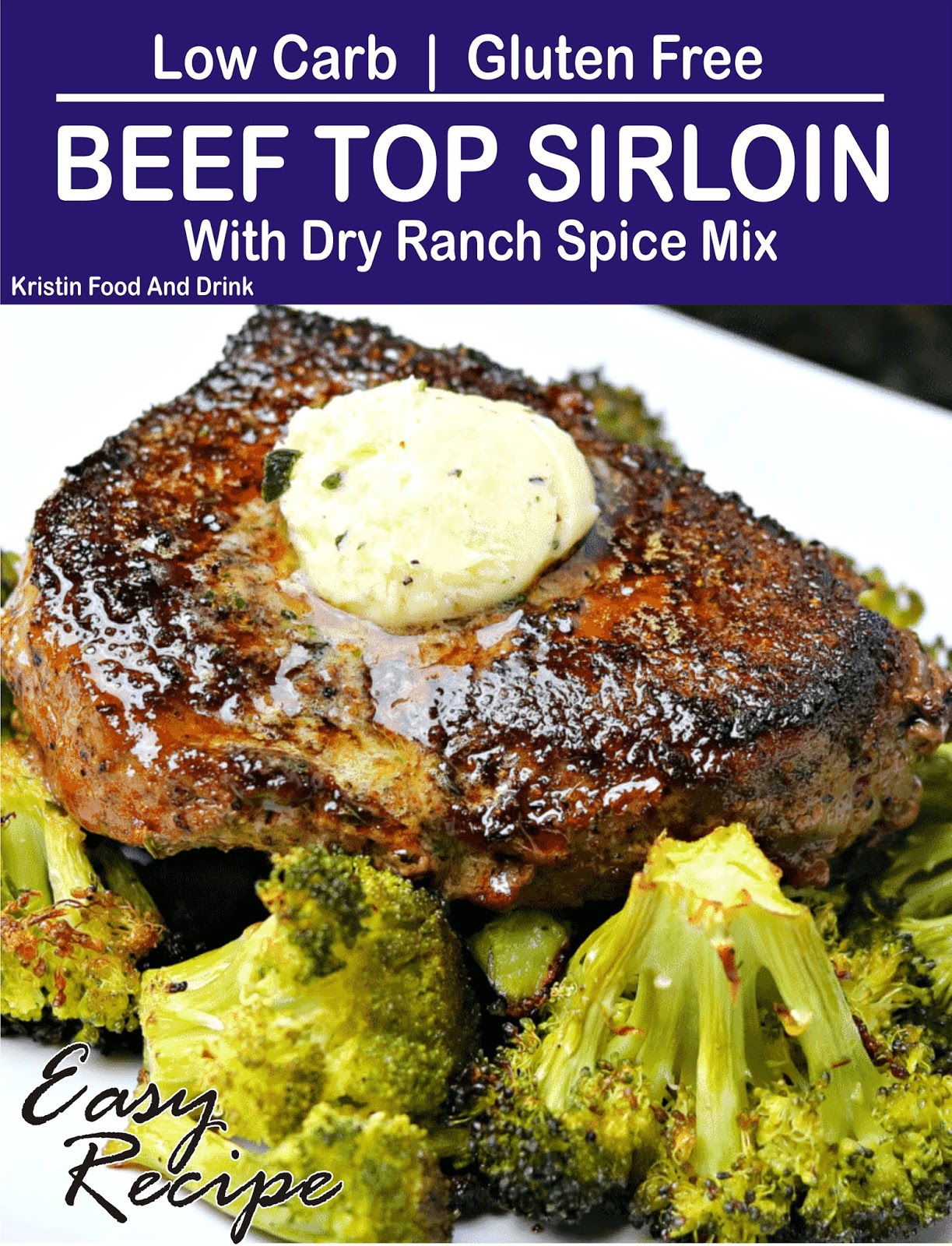 Beef Top Sirloin Recipe with Ranch Dressing Mix Easy Recipe KRISTIN