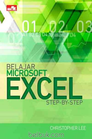 Belajar Microsoft Excel: Step by Step