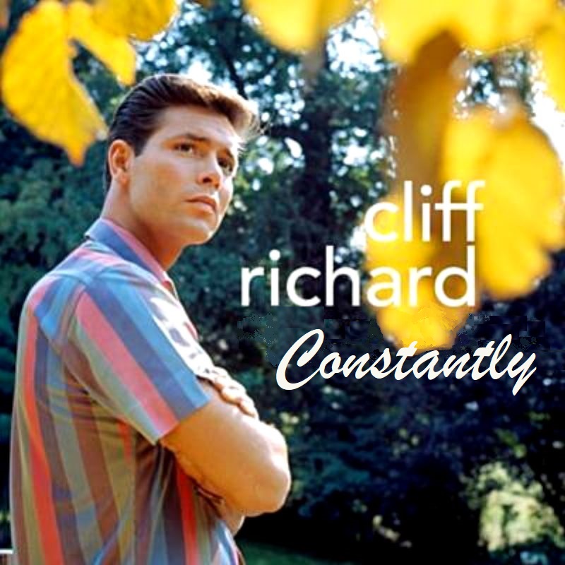 Albums I Wish Existed: Cliff Richard - Constantly (1965)