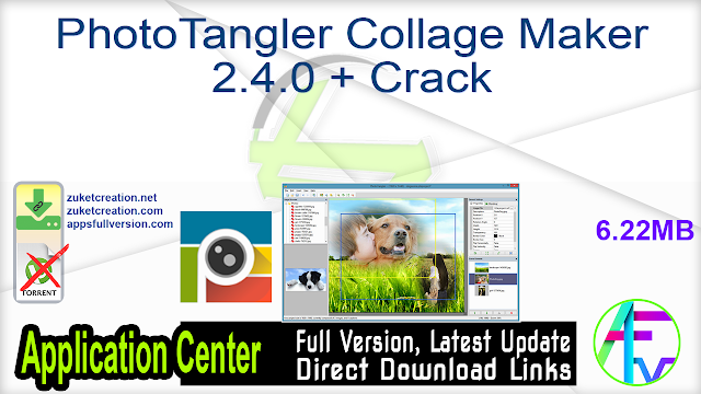 Phototangler Collage Maker 2 4 0 Crack Free Download