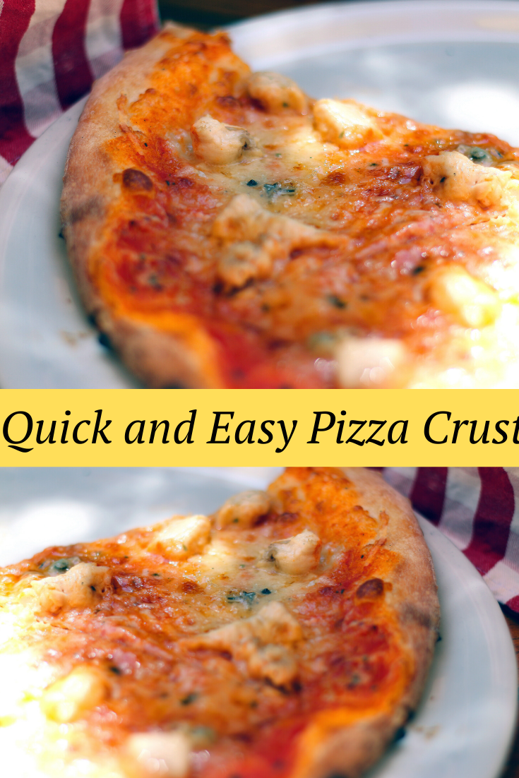 Quick and Easy Pizza Crust