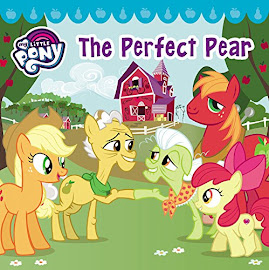 My Little Pony The Perfect Pear Books