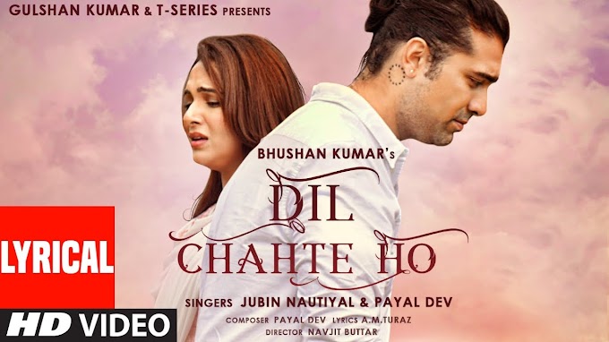 दिल चाहते हो Dil Chahte Ho Hindi & English Lyrics 