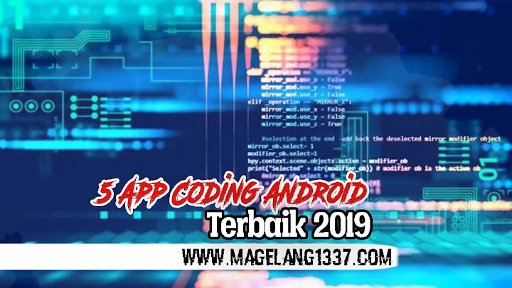 5 App Coding Android Terbaik 2019 5 App Coding Android Terbaik 2019